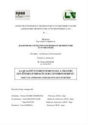 La qualité environnementale à travers les études d'impacts sur l'environnement La qualité environnementale à travers les études d'impacts sur l'environnement