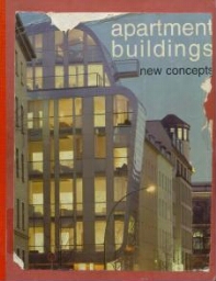 New concepts in apartment buildings New concepts in apartment buildings