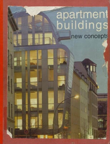 New concepts in apartment buildings New concepts in apartment buildings