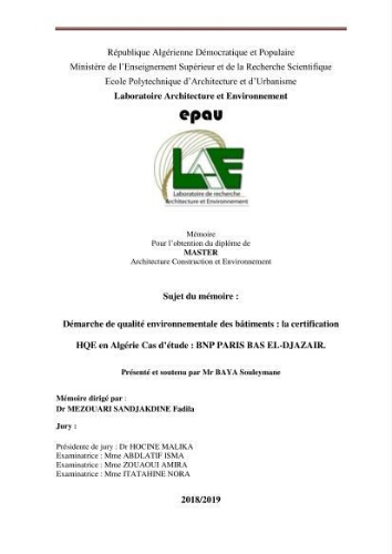 Démarche de qualité environnementale des bâtiments: la certification HQE en Algerie Démarche de qualité environnementale des bâtiments: la certification HQE en Algerie