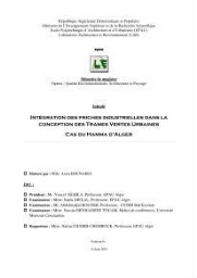 Intégration des friches industrielles dans la conception des trames vertes urbaines Intégration des friches industrielles dans la conception des trames vertes urbaines