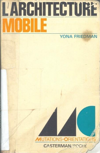L'Architecture mobile L'Architecture mobile