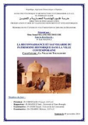 La Reconnaissance et sauvegarde du pâtrimoine historique dans la ville contemporaine La Reconnaissance et sauvegarde du pâtrimoine historique dans la ville contemporaine