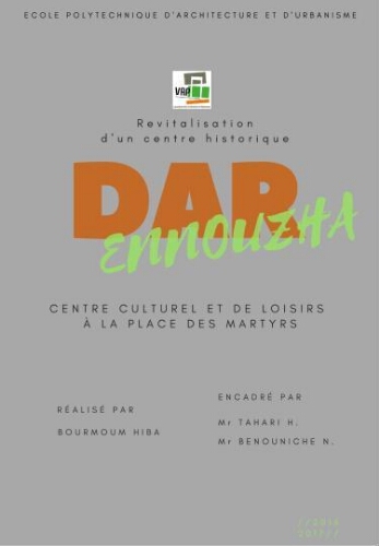Dar ennouzha Centre culturel et du loisirs au place des martyres. Dar ennouzha Centre culturel et du loisirs au place des martyres.
