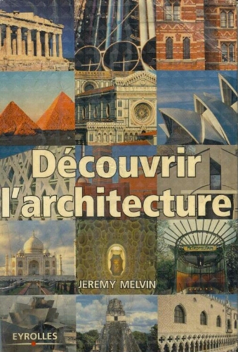 Découvrir l'architecture Découvrir l'architecture