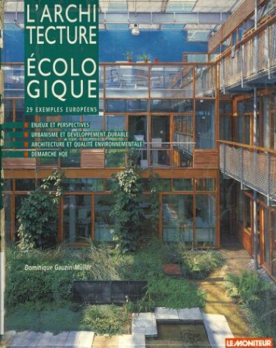 L'Architecture écologique L'Architecture écologique