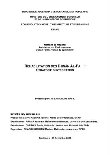 Rehabilitation des Djenan Al- Fahs: Stratégie d'integration. Rehabilitation des Djenan Al- Fahs: Stratégie d'integration.