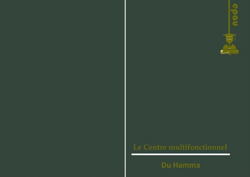 Le centre multifonctionnel du hamma Le centre multifonctionnel du hamma