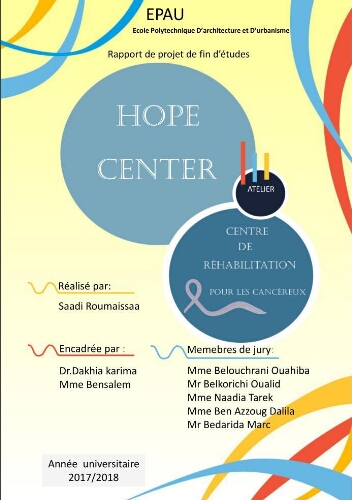 Hope center = Centre de réhabilitation pour les cancereux Hope center = Centre de réhabilitation pour les cancereux