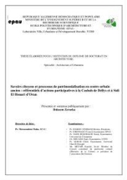 Savoirs citoyens et processus de patrimonialisation en centre urbain ancien Savoirs citoyens et processus de patrimonialisation en centre urbain ancien