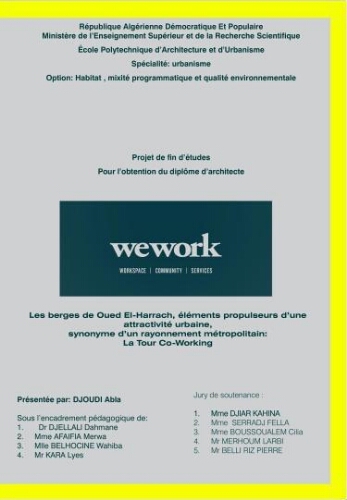 Les berges de Oued El harrach éléments propulseurs d'une attractivité urbaine, synonyme 'un rayonnement métropolitain: La tour -Co-Working Les berges de Oued El harrach éléments propulseurs d'une attractivité urbaine, synonyme 'un rayonnement métropolitain: La tour -Co-Working