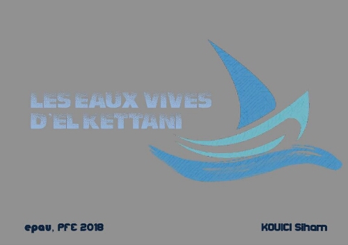 Les eaux vives d'el kettani Les eaux vives d'el kettani