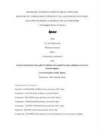 Essai de construction d'une grille d'évaluation de la qualité des places publiques à travers le vécu des usagers Essai de construction d'une grille d'évaluation de la qualité des places publiques à travers le vécu des usagers