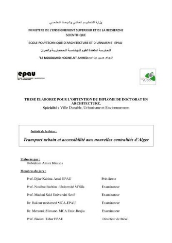 Transport urbain et accessibilité aux nouvelles centralités d'Alger Transport urbain et accessibilité aux nouvelles centralités d'Alger