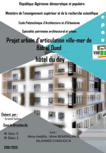 Projet urbain d'articulation ville -mer de Bab el Oued Projet urbain d'articulation ville -mer de Bab el Oued
