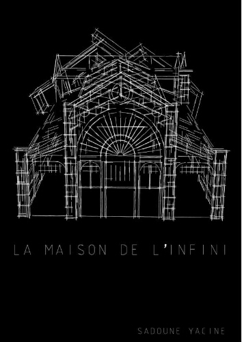 La maison de l'infini La maison de l'infini