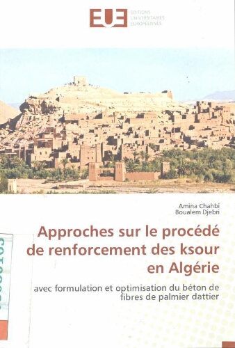 Approches sur le procédé de renforcement des ksour en algérie Approches sur le procédé de renforcement des ksour en algérie