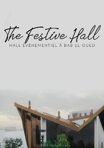 The Festive hall /Hall évenementiel à Bab El -Oued The Festive hall /Hall évenementiel à Bab El -Oued