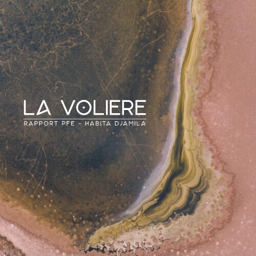 La volière La volière