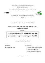 Le Développement de la mobilité durable et la gouvernance à Alger centre Enjeux et réalité Le Développement de la mobilité durable et la gouvernance à Alger centre Enjeux et réalité