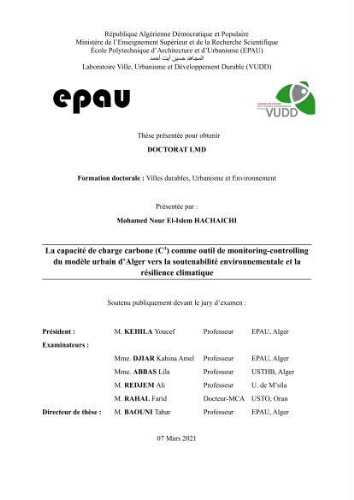 La capacité de la charge carbone (C3) comme outil de monitoring-controlling du model urbain d'Alger vers la soutenabilité environnementale et la résilience climatique La capacité de la charge carbone (C3) comme outil de monitoring-controlling du model urbain d'Alger vers la soutenabilité environnementale et la résilience climatique