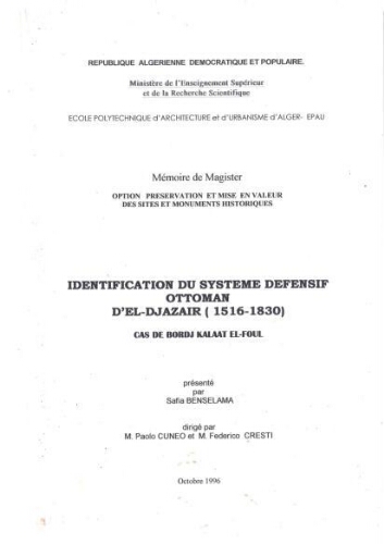 Identification du système défensif Ottomane d'El-Djazair (1516-1830) Identification du système défensif Ottomane d'El-Djazair (1516-1830)