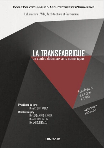 La Transfabrique, un centre dédié aux arts numériques La Transfabrique, un centre dédié aux arts numériques