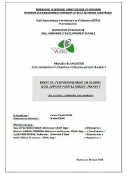 Droit de l'environnement en Algerie Quel apport pour le milieu urbain ? Droit de l'environnement en Algerie Quel apport pour le milieu urbain ?