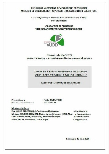 Droit de l'environnement en Algerie Quel apport pour le milieu urbain ? Droit de l'environnement en Algerie Quel apport pour le milieu urbain ?