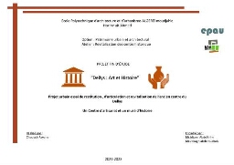 Projet urbain essai de restitution, d'articulation et revitalisation de l'ancien centre du Dellys Projet urbain essai de restitution, d'articulation et revitalisation de l'ancien centre du Dellys