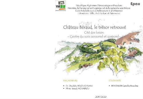 Château Béraud, le trésor retrouvé Château Béraud, le trésor retrouvé