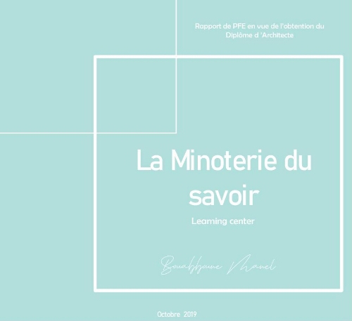 Minoterie du savoir Minoterie du savoir