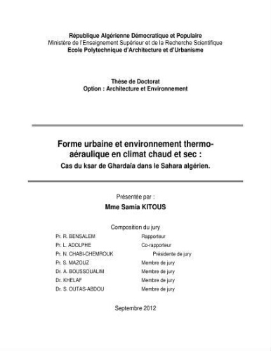 Forme urbaine et environnement thermo-aéraulique en climat chaud et sec Forme urbaine et environnement thermo-aéraulique en climat chaud et sec