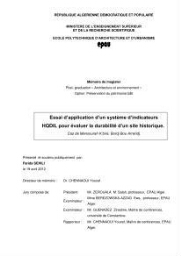 Essai d'application d'un système d'indicateurs HQDIL pour évaluer la durabilité d'un site historique Essai d'application d'un système d'indicateurs HQDIL pour évaluer la durabilité d'un site historique