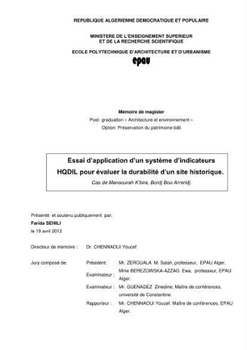 Essai d'application d'un système d'indicateurs HQDIL pour évaluer la durabilité d'un site historique Essai d'application d'un système d'indicateurs HQDIL pour évaluer la durabilité d'un site historique