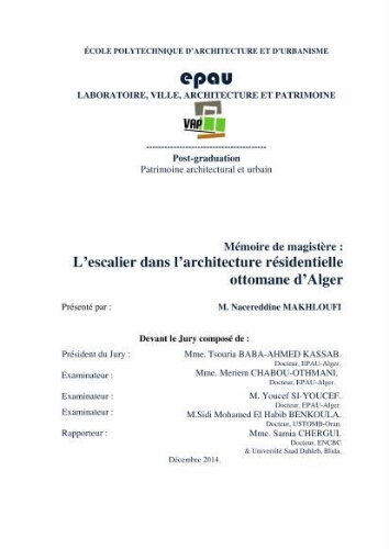 L'Escalier dans l'architecture residentielle ottomane d'Alger L'Escalier dans l'architecture residentielle ottomane d'Alger