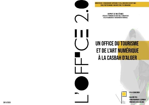Un office du tourisme et de l'art numérique à la Casbah d'Alger Un office du tourisme et de l'art numérique à la Casbah d'Alger