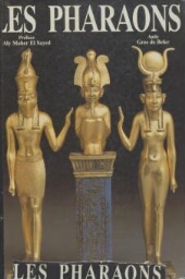 LES PHARAONS LES PHARAONS