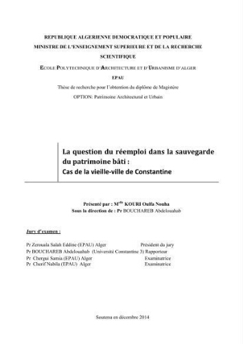 La Question du réemploi dans la sauvegarde du patrimoine bâti La Question du réemploi dans la sauvegarde du patrimoine bâti