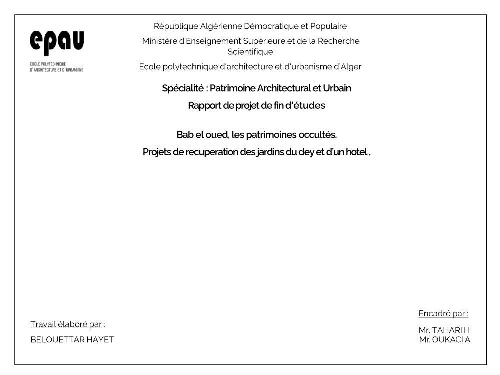 Bab El Oued, les patrimoines occultés Bab El Oued, les patrimoines occultés