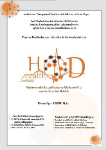 Platforme relai d'accueil ludique au pôle de santé à la ville nouvelle de Sidi Abdellah Platforme relai d'accueil ludique au pôle de santé à la ville nouvelle de Sidi Abdellah