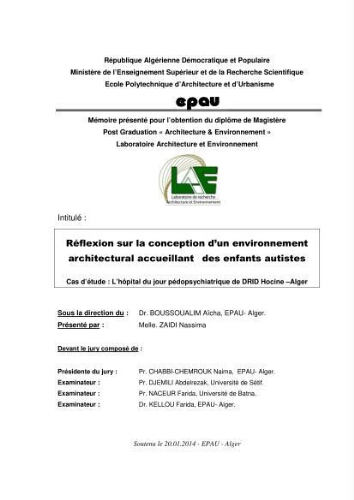 Reflexion sur la conception d'un environnement architectural accueillant des enfants autistes Reflexion sur la conception d'un environnement architectural accueillant des enfants autistes