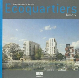 Ecoquartiers Tome 2 Ecoquartiers Tome 2