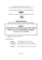 Amélioration de la qualité paysagère dans l'habitat urbain à travers la compensation écologique Amélioration de la qualité paysagère dans l'habitat urbain à travers la compensation écologique