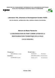 La Régénération du port comme levier de la redynamisation touristique de la ville La Régénération du port comme levier de la redynamisation touristique de la ville