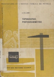 TOPOGRAPHIE, PHOTOGRAMMETRIE. TOPOGRAPHIE, PHOTOGRAMMETRIE.
