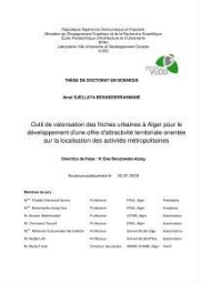 Outil de valorisation des friches urbaines à Alger pour le développement d'une offre d'attractivité territoriale orientée sur la localisation des activités métropolitaines Outil de valorisation des friches urbaines à Alger pour le développement d'une offre d'attractivité territoriale orientée sur la localisation des activités métropolitaines