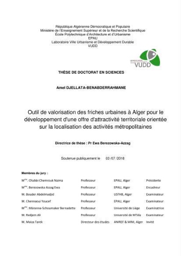Outil de valorisation des friches urbaines à Alger pour le développement d'une offre d'attractivité territoriale orientée sur la localisation des activités métropolitaines Outil de valorisation des friches urbaines à Alger pour le développement d'une offre d'attractivité territoriale orientée sur la localisation des activités métropolitaines