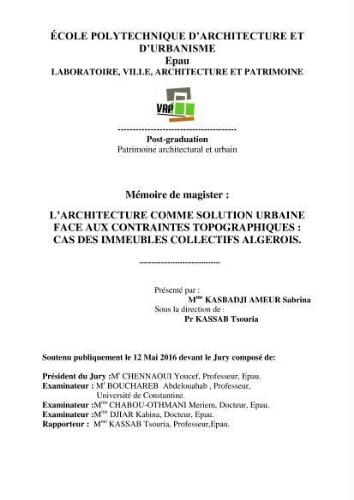 L'architecture comme solution urbaine face aux contraintes topographiques L'architecture comme solution urbaine face aux contraintes topographiques