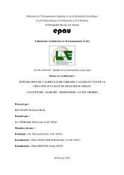 Intégration de l'architecture urbaine a Alger en vue de la création d'un îlot de fraîcheur urbain Intégration de l'architecture urbaine a Alger en vue de la création d'un îlot de fraîcheur urbain